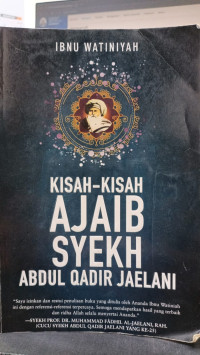 Image of Kisah Kisah Ajaib Syekh Abdul Qadir